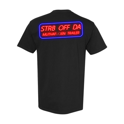 STR8 Off Da Trailer Tee